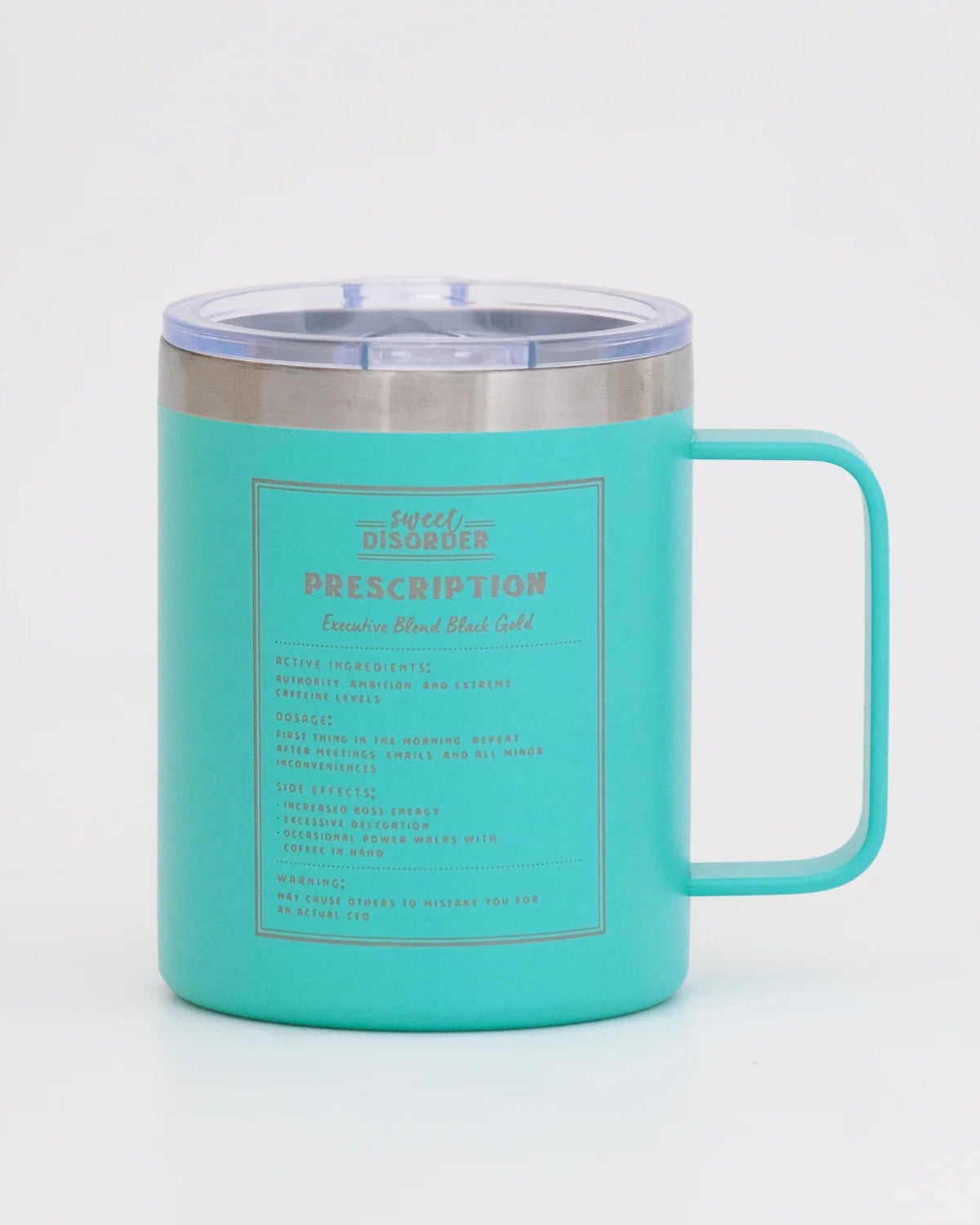 Sweet Disorder CEO of Everything Insulated Mug